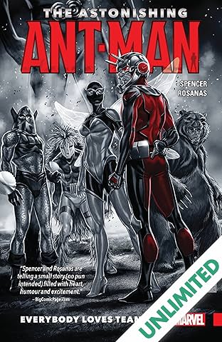 The Astonishing Ant-Man Vol. 1: Everybody Loves Team-Ups